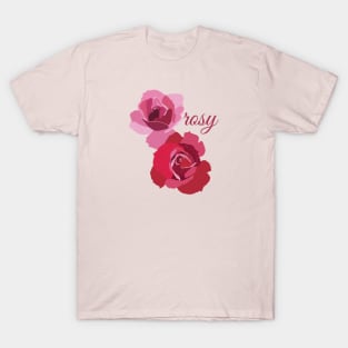 Roses Flowers Rosy type T-Shirt